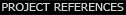 PROJECT REFERENCES